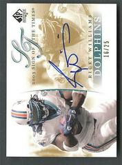 Ricky Williams Football Cards 2003 SP Authentic Sign of the Times Prices