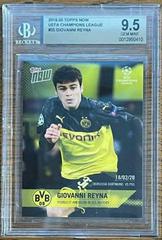 Giovanni Reyna Soccer Cards 2019 Topps Now UEFA Champions League Prices