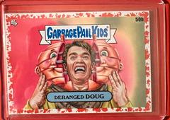 Deranged Doug [Red] #50b Garbage Pail Kids Intergoolactic Mayhem Prices
