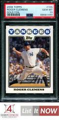 Roger Clemens [Gold Foil] #105 Baseball Cards 2008 Topps Prices