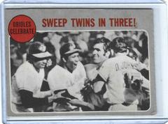 Orioles Celebrate [Sweep Twins in Three!] #202 Baseball Cards 1970 O Pee Chee Prices