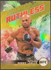 Robbie Lawler Ruthless [Gold Refractor] #AKA-9 Ufc Cards 2024 Topps Chrome UFC AKA Prices
