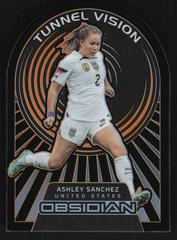 Ashley Sanchez [Orange] Soccer Cards 2022 Panini Obsidian Tunnel Vision Prices