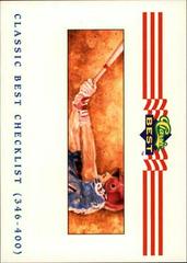 Checklist: 346 400 #400 Baseball Cards 1992 Classic Best Prices