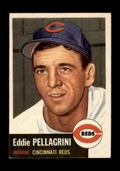 Eddie Pellagrini Baseball Cards 1953 Topps Prices