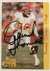 Derrick Thomas Football Cards 1993 Pro Line Live Autographs Prices