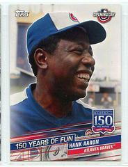 Hank Aaron #YOF-6 Baseball Cards 2019 Topps Opening Day 150 Years of Fun Prices