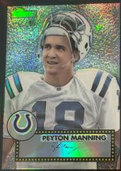 Peyton Manning [Black Refractor] #THC63 Football Cards 2006 Topps Heritage Chrome Prices