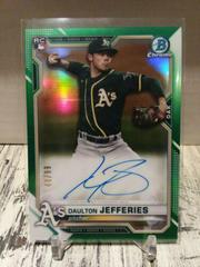 Daulton Jefferies [Green Refractor] Baseball Cards 2021 Bowman Chrome Rookie Autographs Prices