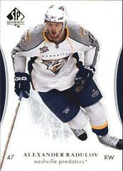 Alexander Radulov Hockey Cards 2007 SP Authentic Prices