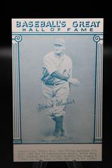 Honus Wagner Baseball Cards 1977 Baseball's Great Hall of Fame Exhibits Prices