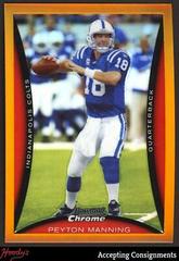 Peyton Manning [Orange Refractor] #BC113 Football Cards 2008 Bowman Chrome Prices