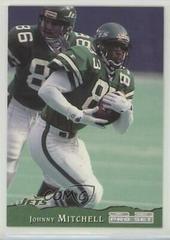 Johnny Mitchell #323 Football Cards 1993 Pro Set Prices