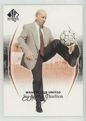 Sir Bobby Charlton #39 Soccer Cards 2004 SP Authentic Manchester United Prices