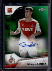 Dejan Ljubicic [Green] Soccer Cards 2022 Topps Chrome Bundesliga Autographs Prices