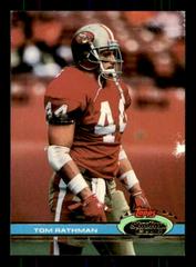 Tom Rathman [Super Bowl XXVI] #296 Football Cards 1991 Stadium Club Prices