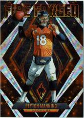 Peyton Manning [Silver Lazer] Football Cards 2022 Panini Phoenix Fire Forged Prices