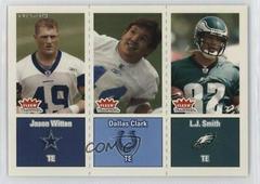 Jason Witten, Dallas Clark, L.J. Smith [Tiffany] Football Cards 2003 Fleer Tradition Prices