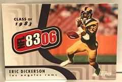 Eric Dickerson #NFL3 Football Cards 2006 Topps NFL 8306 Prices