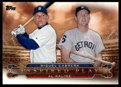 Miguel Cabrera / Al Kaline #I-4 Baseball Cards 2015 Topps Inspired Play Prices