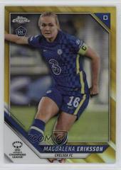 Magdalena Eriksson [Gold Refractor] Soccer Cards 2021 Topps Chrome UEFA Women’s Champions League Prices