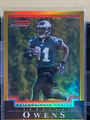 Terrell Owens [Gold Refractor] #30 Football Cards 2004 Bowman Chrome Prices