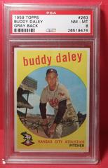 Buddy Daley [Gray Back] #263 Baseball Cards 1959 Topps Prices