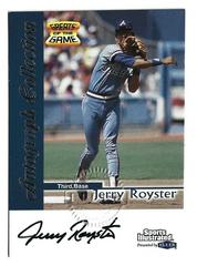 Jerry Royster Baseball Cards 1999 Sports Illustrated Greats of the Game Autographs Prices