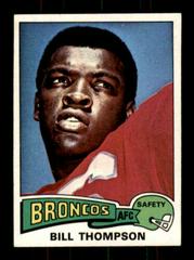 Bill Thompson #104 Football Cards 1975 Topps Prices