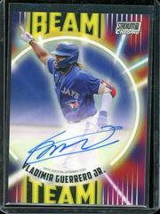 Vladimir Guerrero Jr. Baseball Cards 2022 Stadium Club Chrome Beam Team Autographs Prices