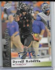 Dyrell Roberts [Autograph] #151 Football Cards 2013 Upper Deck Prices