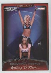 Beautiful People Wrestling Cards 2008 TriStar TNA Cross the Line Prices