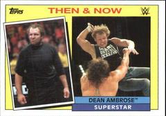 Dean Ambrose #10 Wrestling Cards 2015 Topps Heritage WWE Then & Now Prices