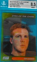 Tim Couch [Refractor] #SCCE20 Football Cards 1999 Stadium Club Chrome Eyes of the Game Prices