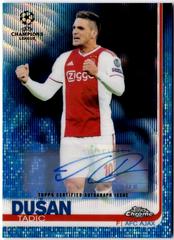 Dusan Tadic [Autograph Blue Wave Refractor] Soccer Cards 2018 Topps Chrome UEFA Champions League Prices