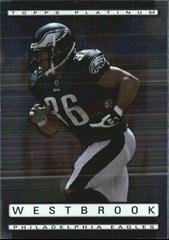 Brian Westbrook #34 Football Cards 2009 Topps Platinum Prices