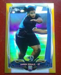 Aaron Donald [Gold Refractor] Football Cards 2014 Topps Chrome Prices