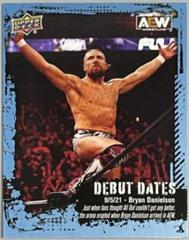 Bryan Danielson #DD-9 Wrestling Cards 2022 Upper Deck AEW Debut Dates Prices
