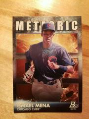 Ismael Mena #MET-16 Baseball Cards 2021 Bowman Platinum Meteoric Prices