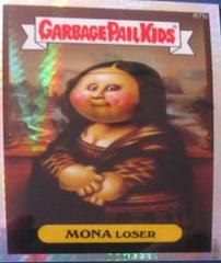 MONA Loser [Prism] #67b 2014 Garbage Pail Kids Chrome Prices