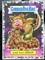 Barf Ball Brian #79a Garbage Pail Kids Intergoolactic Mayhem Prices