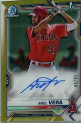 Arol Vera [Gold Refractor] #CPA-AVE Baseball Cards 2021 Bowman Chrome Prospect Autographs Prices
