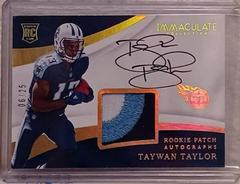 Taywan Taylor [Patch Autograph Gold] #137 Football Cards 2017 Panini Immaculate Collection Prices