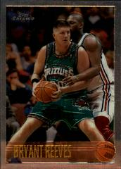 Bryant Reeves #21 Basketball Cards 1996 Topps Chrome Prices
