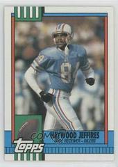 Haywood Jeffires Football Cards 1990 Topps Prices