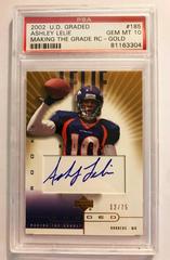 Ashley Lelie [Autograph Gold] #185 Football Cards 2002 Upper Deck Graded Prices