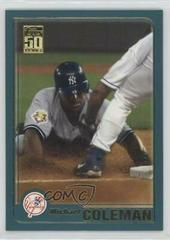 Michael Coleman #T205 Baseball Cards 2001 Topps Traded Prices