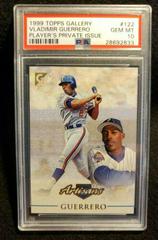Vladimir Guerrero [Player's Private Issue] Baseball Cards 1999 Topps Gallery Prices