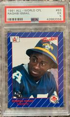 Raghib Ismail Football Cards 1991 All World CFL Prices