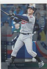 Jim Thome [Silver] #105 Baseball Cards 1997 Panini Donruss Press Proof Prices